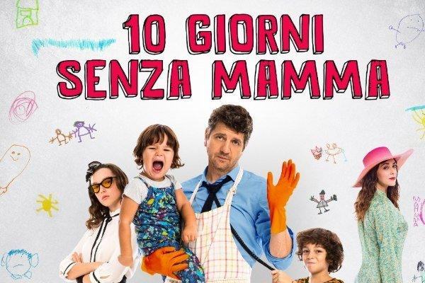 10 giorni senza mamma
