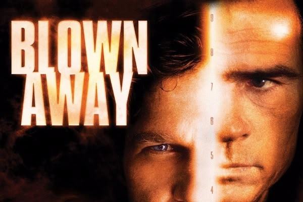 Blown Away - Follia esplosiva
