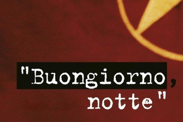 Buongiorno, notte