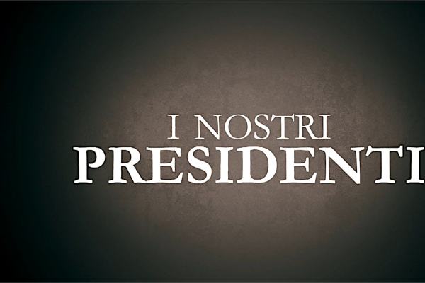 I nostri Presidenti