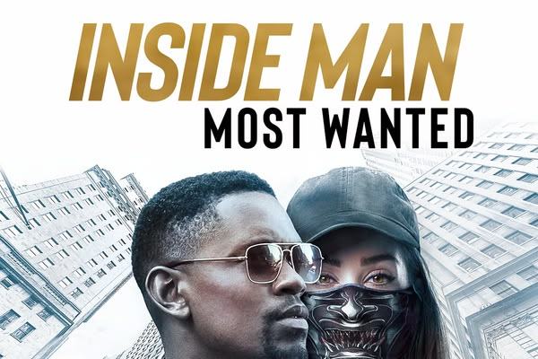 Inside Man: Most Wanted
