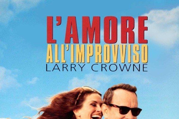 L'amore all'improvviso - Larry Crowne
