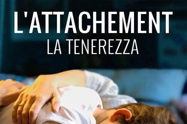 L'attachement: La tenerezza