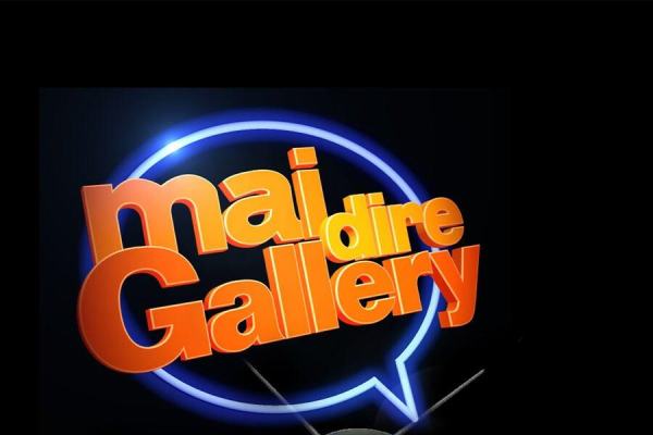 Mai dire gallery