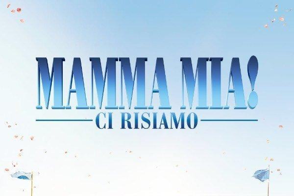 Mamma mia! - Ci risiamo