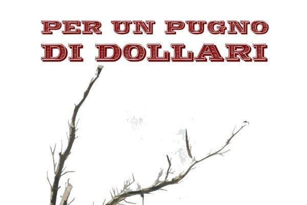 Per un pugno di dollari
