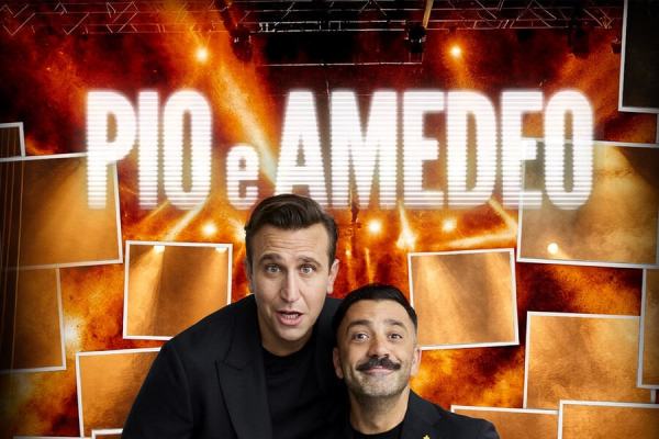 PIO E AMEDEO - STANNO TUTTI INVITATI