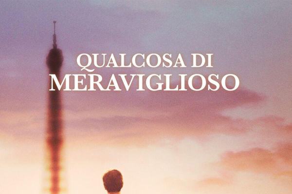 Qualcosa di meraviglioso