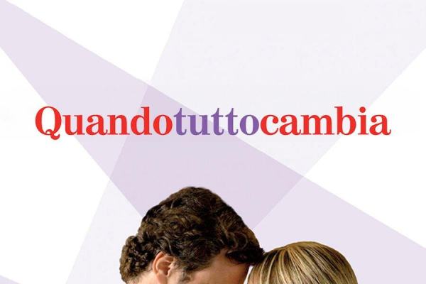 Quando tutto cambia