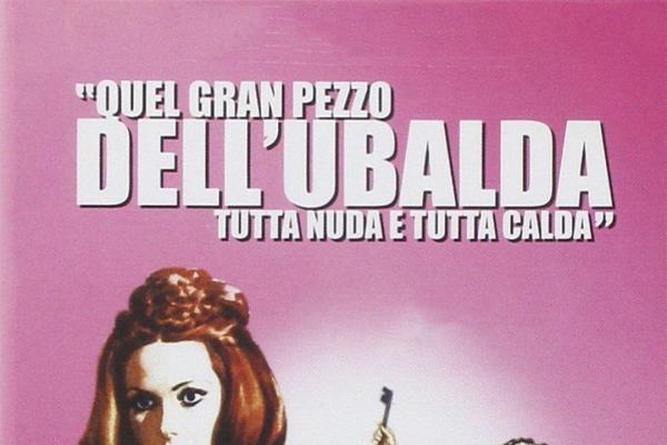 Quel gran pezzo della ubalda tutta nuda e tutta calda