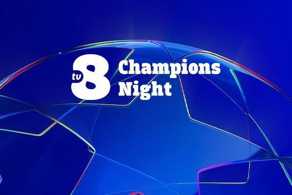 TV8 Champions Night
